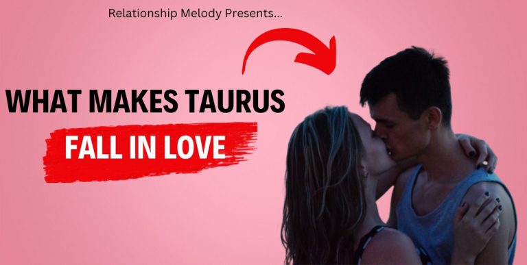 The Secret To Taurus’ Love