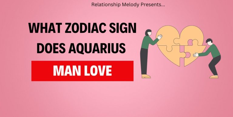 What Zodiac Sign Does Aquarius Man Love