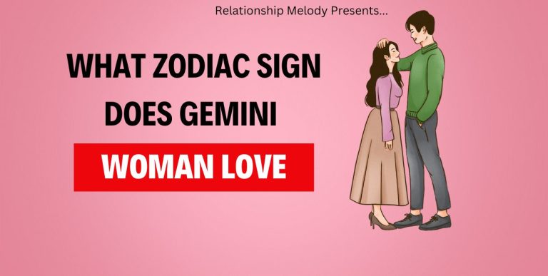 What Zodiac Sign Does Gemini Woman Love
