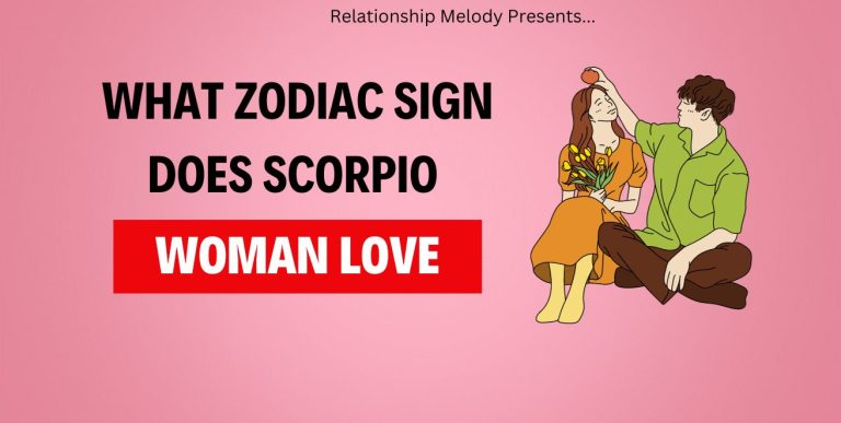 What Zodiac Sign Does Scorpio Woman Love