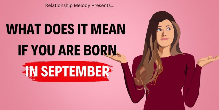 What Does It Mean If You Are Born In September