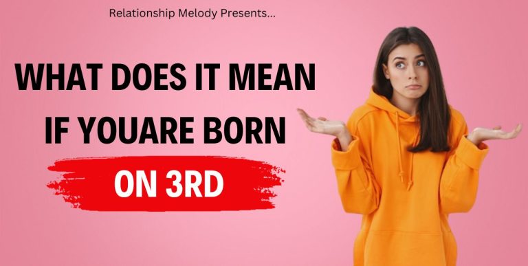 What Does It Mean If You Are Born On 3rd