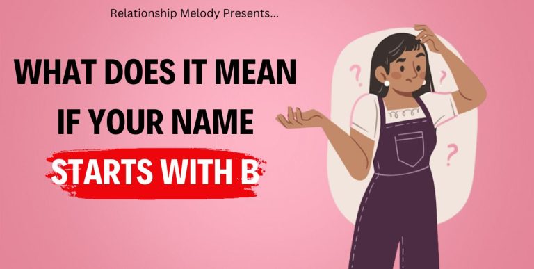 What Does It Mean If Your Name Starts With B