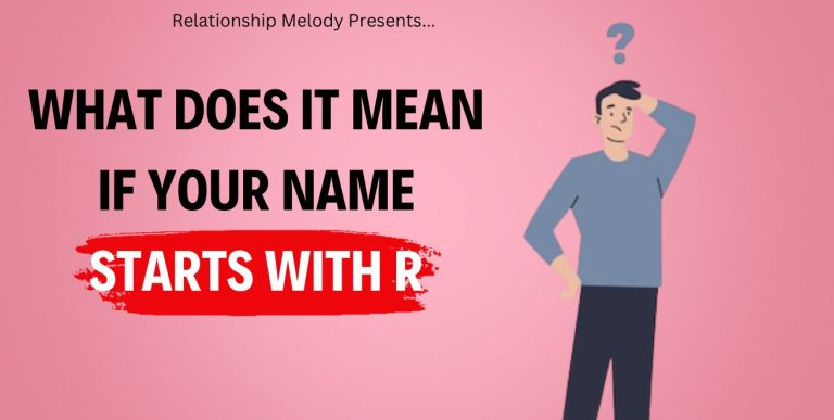 What Does It Mean If Your Name Starts With R