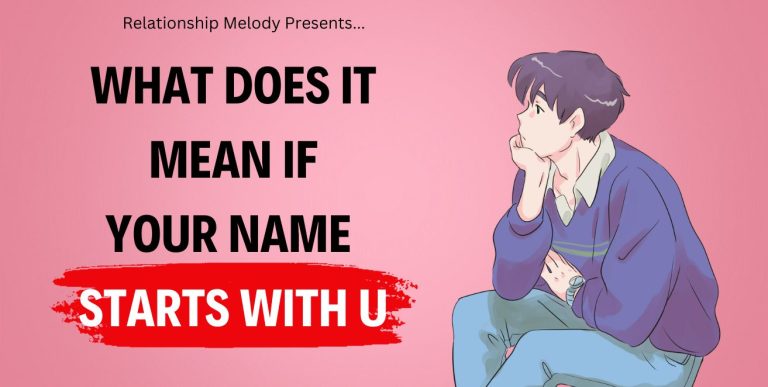 What Does It Mean If Your Name Starts With U