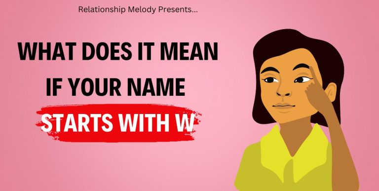 What Does It Mean If Your Name Starts With W