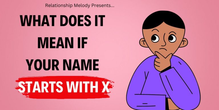 What Does It Mean If Your Name Starts With X