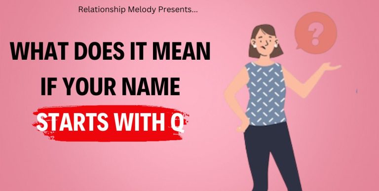 What Does It Mean If Your Name Starts With Q