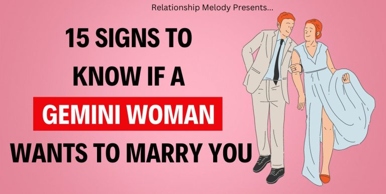 15 Signs to Know if a Gemini Woman Wants to Marry You