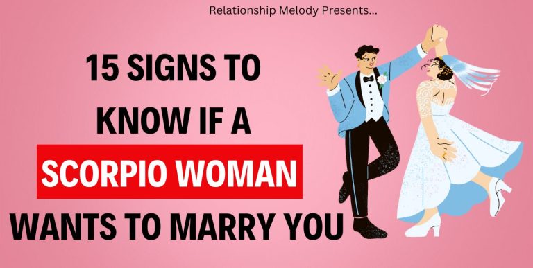 15 Signs to Know if a Scorpio Woman Wants to Marry You
