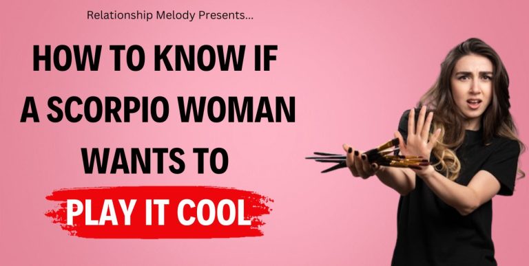 15 Signs to Know if a Scorpio Woman Wants to Play It Cool