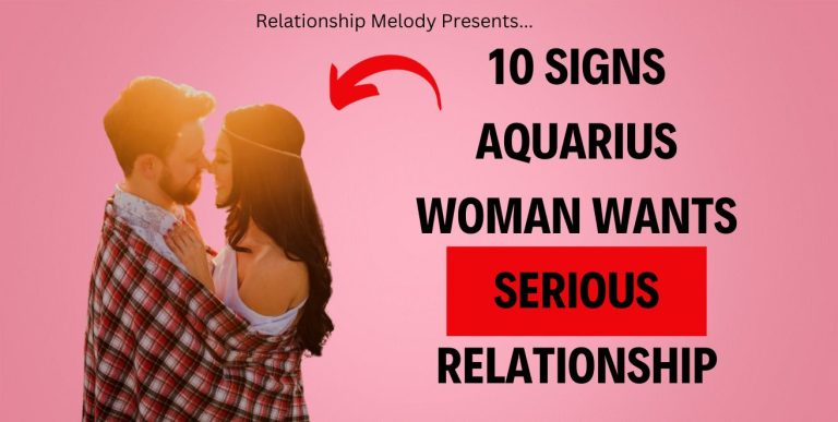 10 Signs Aquarius Woman Wants Serious Relationship