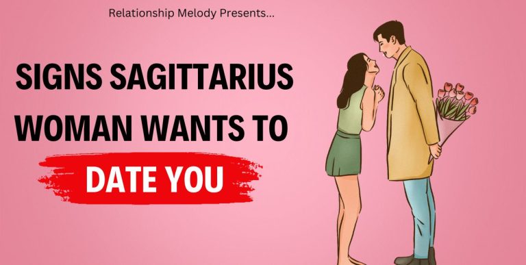10 Signs Sagittarius Woman Wants To Date You