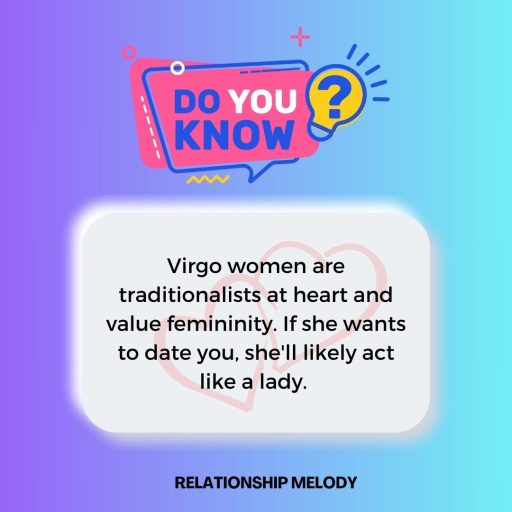 Virgo women are traditionalists at heart