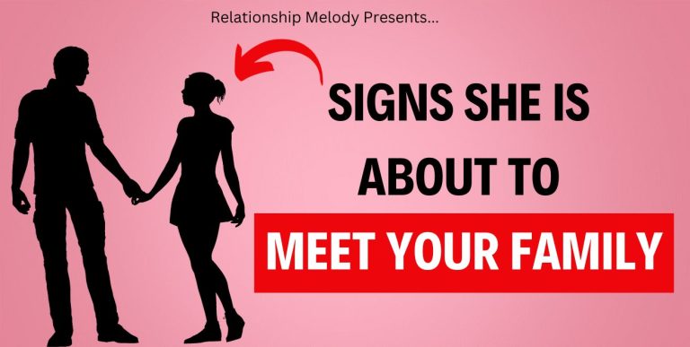 25 Signs She Is About to Meet Your Family