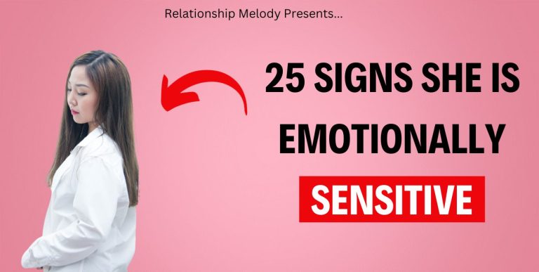 25 Signs She Is Emotionally Sensitive