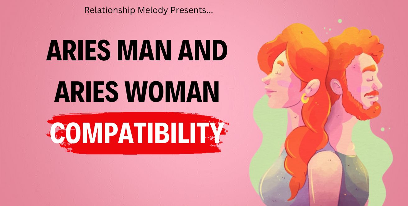 Aries man and woman compatibility